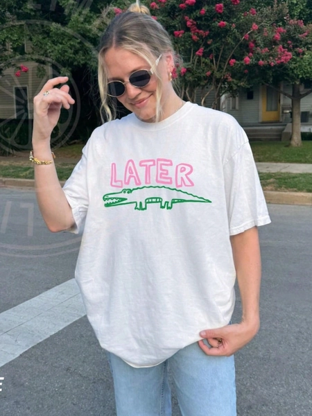 Later Gator Shirt, Sarcastic Shirt, Funny Womens Shirt, Offensive Shirt, Alligator Shirt, Crocodile Shirt, Funny Mom Tee,100% Cotton Oversized Short Sleeve Classic Heavy Cotton T Shirt Printed Graphic Tee Women's Casual Short-Sleeved Top