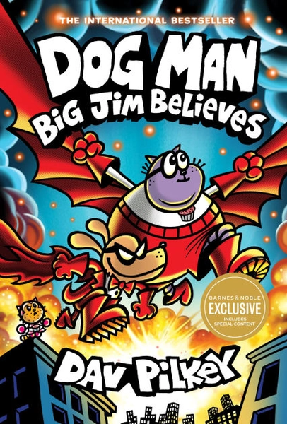 Big Jim Believes (B&N Exclusive Edition) (Dog Man Series #14)|BN Exclusive