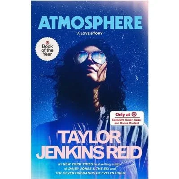 Atmosphere Book of The Year - by Reid, Taylor Jenkins (Hardcover)