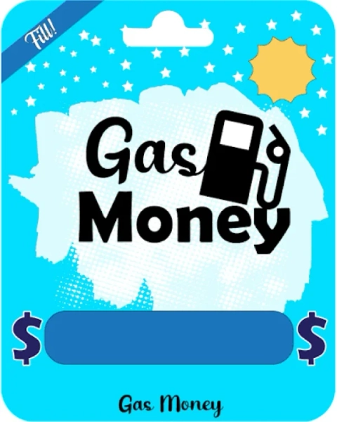 Gas money 