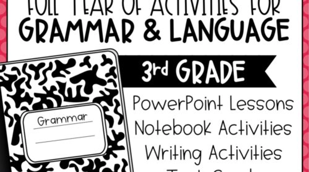 Grammar Third Grade Activities: Year-Long BUNDLE