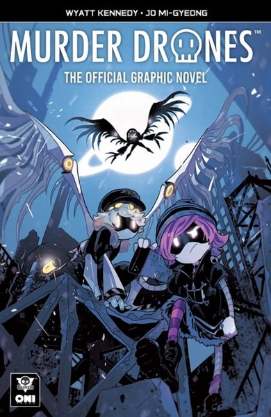 Murder Drones Oni Press Presents: Murder Drones: The Official Graphic Novel, (Paperback) - Walmart.com