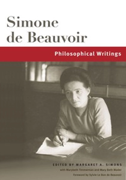 UI Press | Simone de Beauvoir | Philosophical Writings