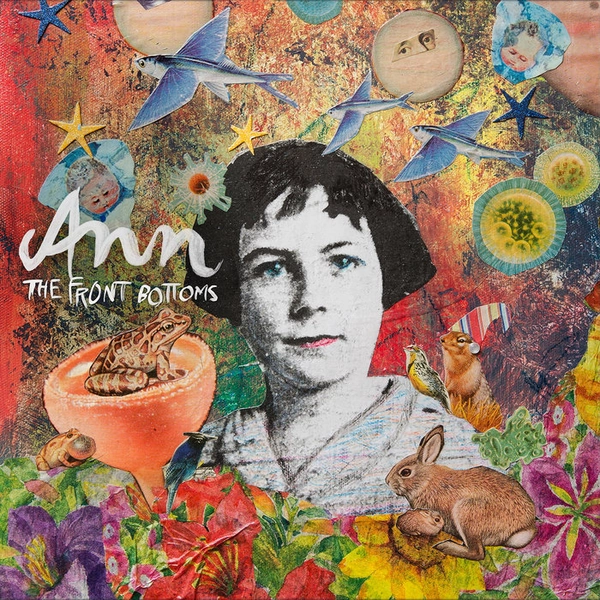 Ann, by The Front Bottoms
