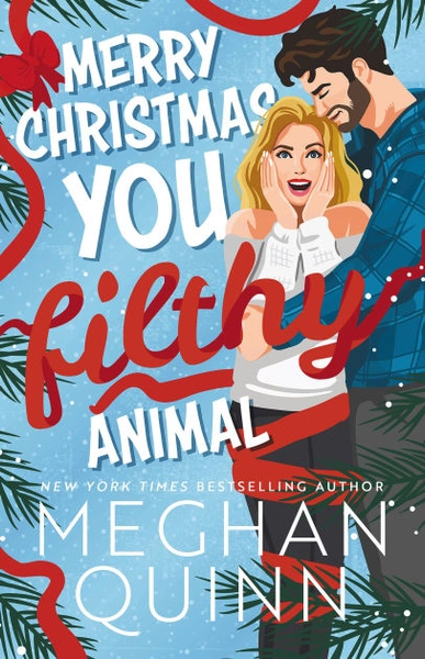 Merry Christmas, You Filthy Animal (Deluxe Edition)|Paperback