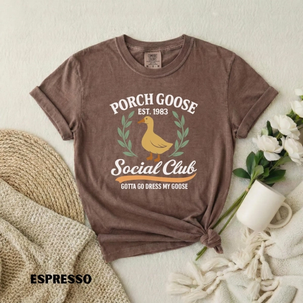 Comfort Colors® Porch Goose Social Club T-Shirt, Funny Goose Graphic Tee, Porch Goose Social Club Shirt