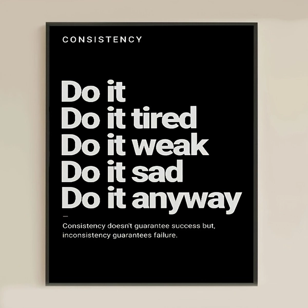 2D Flat, 2D Flat, "Do It Anyway" Motivational Quote Canvas Poster - Religious Suitable for Gym, for Home Office And Study Room Decor - Black And White Success Mindset Print, Unframed Typography Wall Art for Home, Office