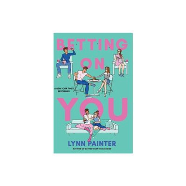 Betting on You - by Lynn Painter (Paperback)