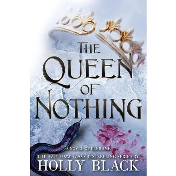 The Queen of Nothing - (Folk of the Air) by Holly Black (Hardcover)