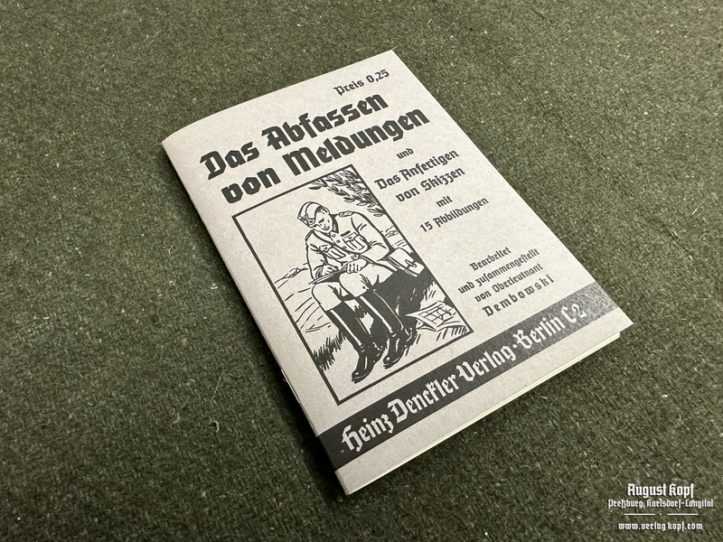 Das Abfassen von Meldungen und das Anfertigen von Skizzen