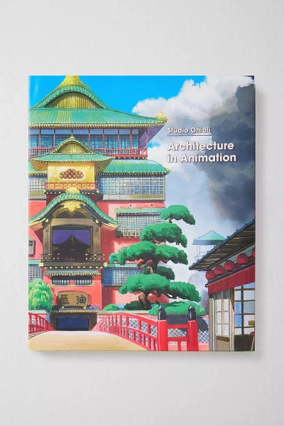 Studio Ghibli: Architecture in Animation By Hayao Miyazaki