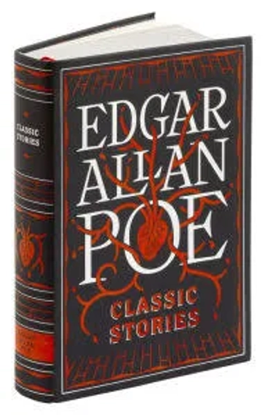 Edgar Allan Poe: Classic Stories (Barnes & Noble Collectible Editions)