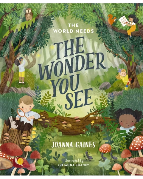 The World Needs The Wonder You See by Joanna Gaines - Book - Sor - Miscellaneous