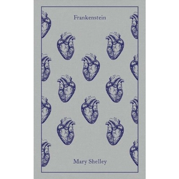 Frankenstein - (Penguin Clothbound Classics) by  Mary Shelley (Hardcover)