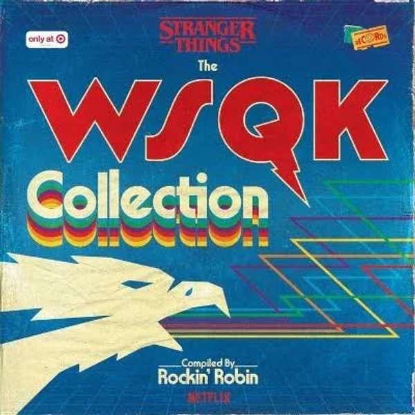 Various Artists - Stranger Things: The WSQK Collection (Target Exclusive, Vinyl)