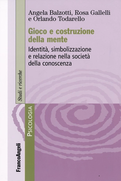 Gioco e costruzione della mente