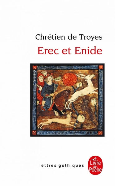 Erec et Enide : édition critique d'après le manuscrit B.N. fr. 1376 de Chrétien De Troyes | Littérature | Roman canadien et étranger | Livres en français et autres langues | leslibraires.ca | Acheter des livres papier et numériques en ligne