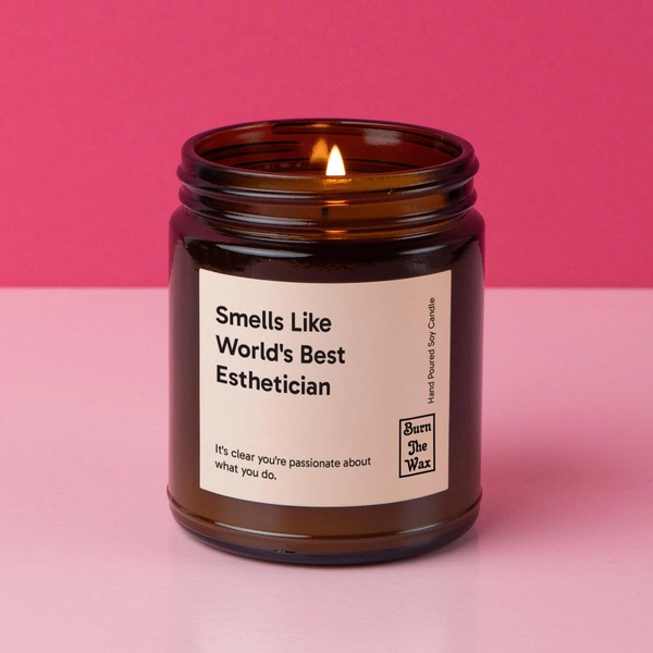 Smells Like World's Best Esthetician Soy Candle | Gift For Esthetician, Esthetician Gift, Birthday Candle, Occupation Gift, Christmas Gift