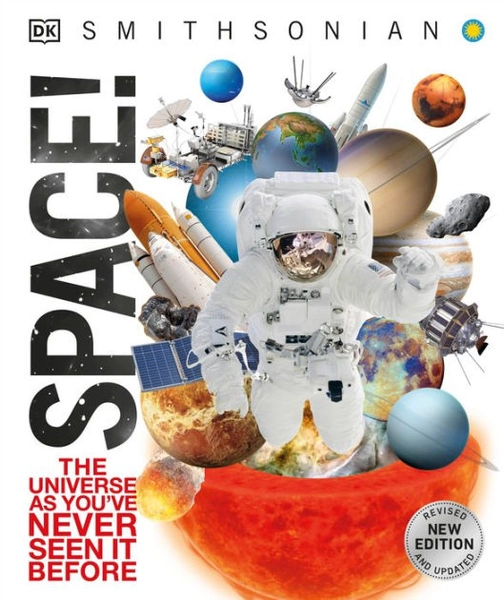Knowledge Encyclopedia Space!: The Universe as You've Never Seen it Before|Hardcover