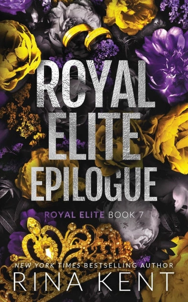Royal Elite Epilogue Royal Elite 7