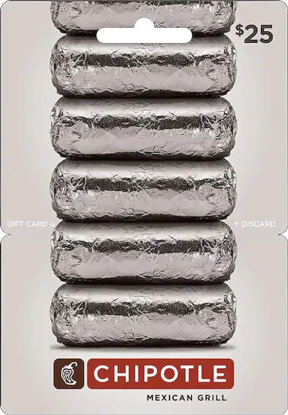 Chipotle - $25 Gift Card