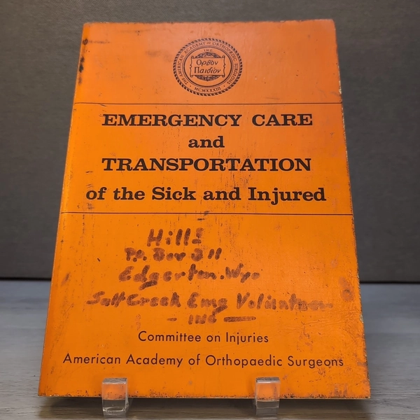 Vintage Early Emergency Care Transportation Sick Injured AAOS EMT Manual 1970s