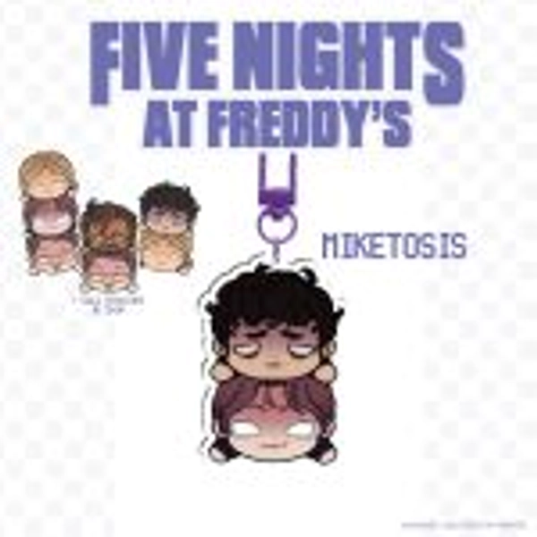miketosis keychain [FNAF MOVIE] by prophetei - ACGGOODS