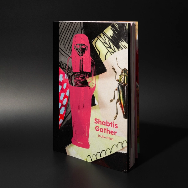 Book Shabtis Gather: Jackie Milad (regular copy) - BmoreArt