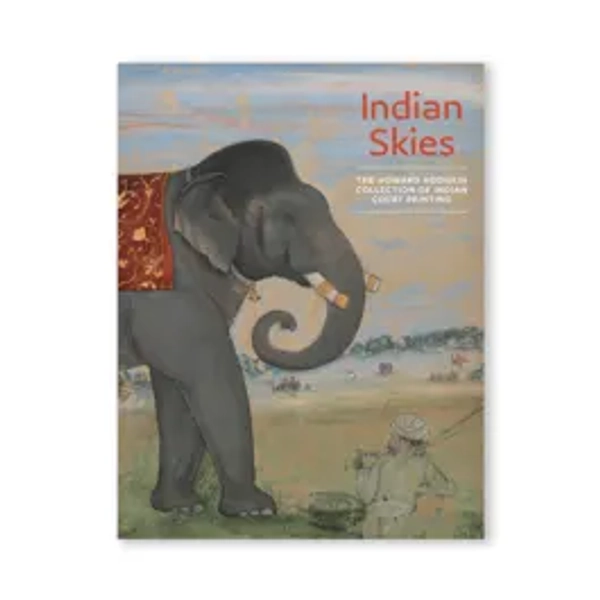 Indian Skies: The Howard Hodgkin Collection of Indian Court Painting