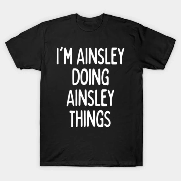 Ainsley Name T-Shirt