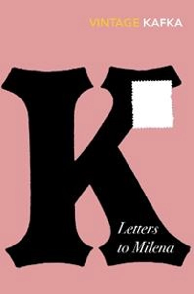 Letters to Milena: Discover Franz Kafka’s love letters – the surprise TikTok sensation! - Franz Kafka - Libro in lingua inglese - Vintage Publishing - | Feltrinelli