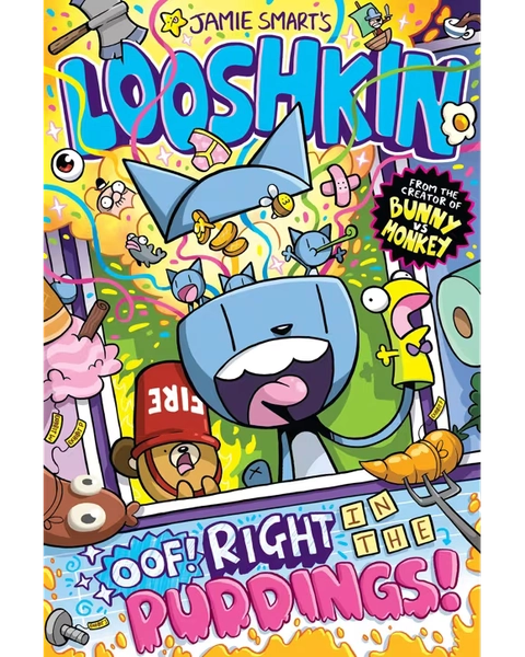 Looshkin: OOF! Right in the Puddings! by Jamie Smart - Book - Sor - Miscellaneous