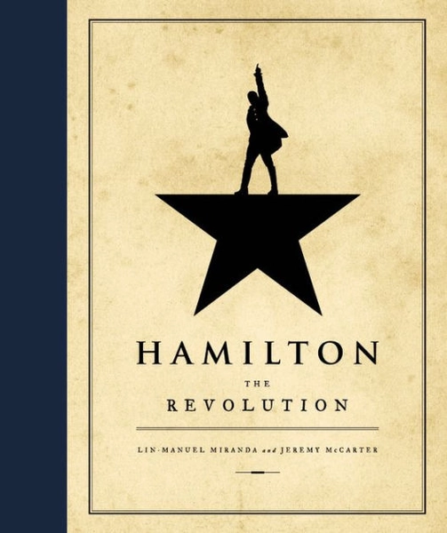 Hamilton: The Revolution|Hardcover