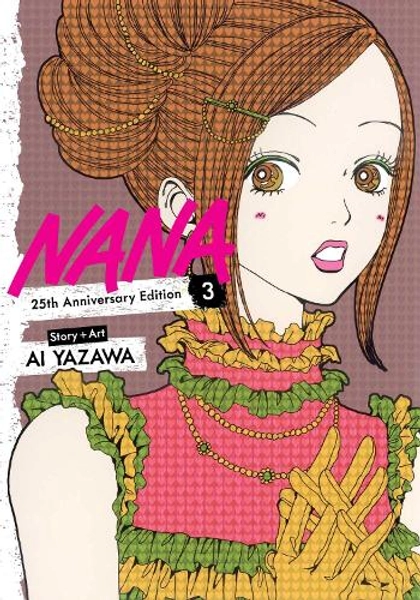Nana 25th Anniversary Edition, Vol. 3 by Ai Yazawa | Waterstones
