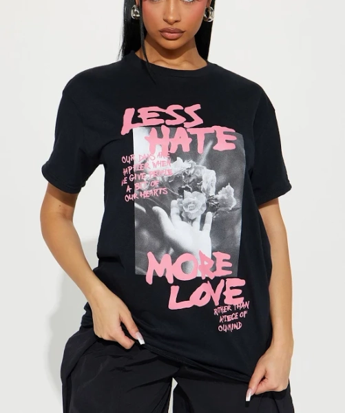 Fashion Nova Less Hate More Love Graphic T-Shirt