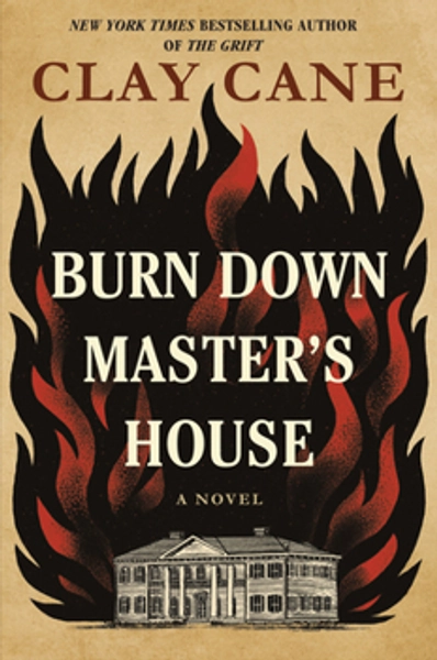 Burn Down Master's House book by Clay Cane