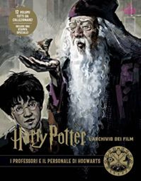 Harry Potter. L'archivio dei film. Ediz. illustrata. Vol. 11 - Libro - Panini Comics -  | Feltrinelli