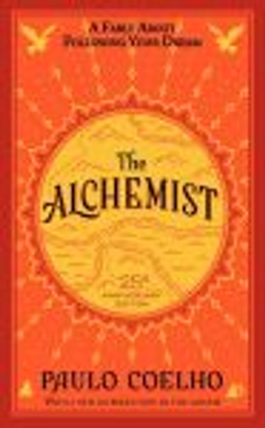 The Alchemist, 25th Anniversary (Mass Market) by Paulo Coelho