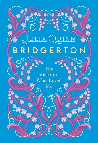 The Viscount Who Loved Me Deluxe Collector's Edition (Bridgerton Series #2)|Hardcover