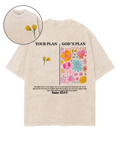 My Plan ＜ God's Plan Double Sided Unisex Washed Christian T-shirt