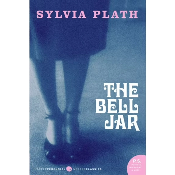 Sylvia Plath: The Bell Jar (Paperback)