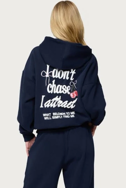 Edikted Women's I Don't Chase I Attract Hoodie