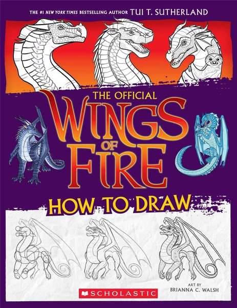Wings of Fire: the Official How to Draw, 96 pages (Paperback) - Walmart.com