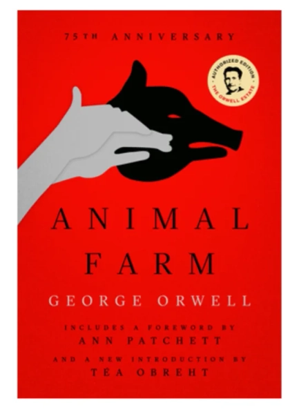 Animal Farm: 75th Anniversary Edition
