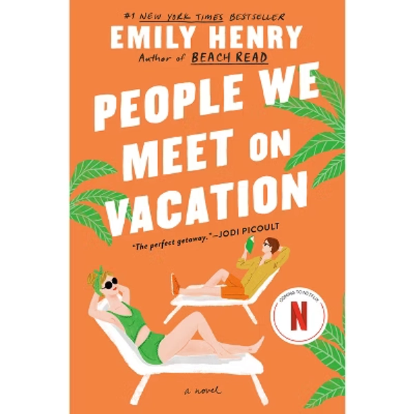 People We Meet on Vacation - by Emily Henry (Paperback)