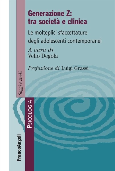 Generazione Z: tra società e clinica