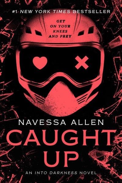 Caught Up (Into Darkness Series #2)