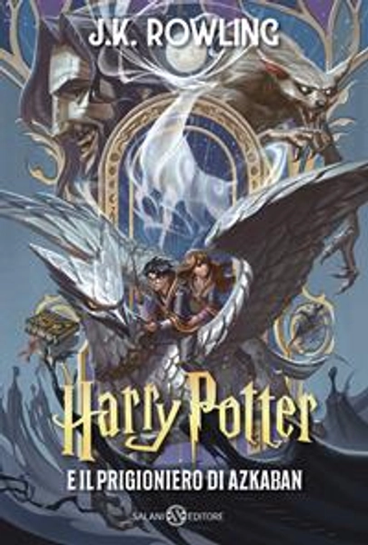 Harry Potter e il prigioniero di Azkaban. Ediz. anniversario 25 anni - J. K. Rowling - Libro - Salani - Fuori collana Salani | Feltrinelli