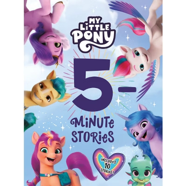 My Little Pony: 5-Minute Stories - by  Hasbro (Hardcover)