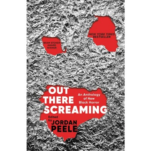 Out There Screaming - by  Jordan Peele & John Joseph Adams (Paperback)